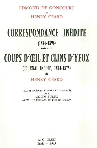 Correspondance inédite. Coups d'oeil et clins d'yeux : journal inédit (1874-1875)