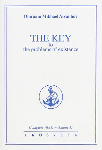Complete works. Vol. 11. The key to the problems of existence