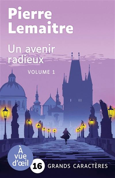 Un avenir radieux Un avenir radieux