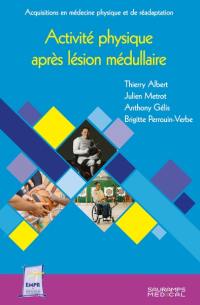 Activité physique après lésion médullaire