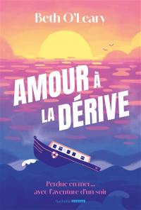 Amour à la dérive