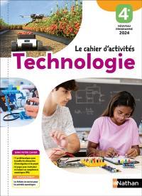 Technologie 4e : le cahier d'activités : nouveau programme 2024