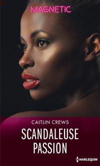 Scandaleuse passion : hotel Temptation