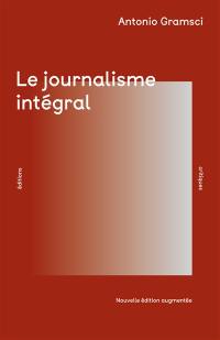 Le journalisme intégral
