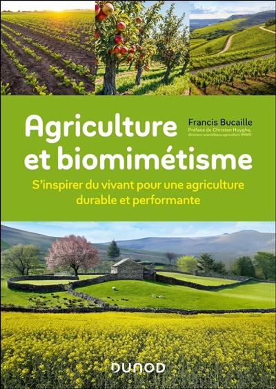 Agriculture et biomimétisme : s'inspirer du vivant pour une agriculture durable et performante