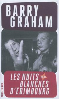 Les nuits blanches d'Édimbourg : récits