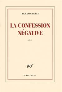 La confession négative : récit