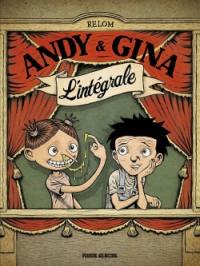 Andy & Gina : l'intégrale