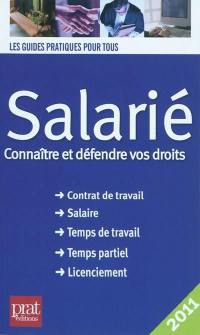 Salarié : connaître et défendre vos droits
