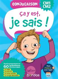 Ca y est, je sais ! conjugaison CM1, CM2