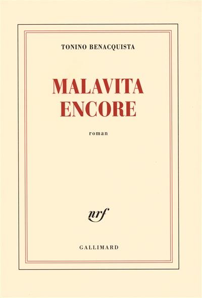 Malavita encore Malavita encore