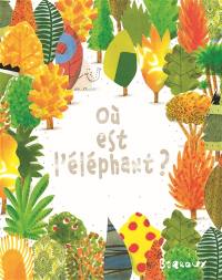 Où est l'éléphant ?