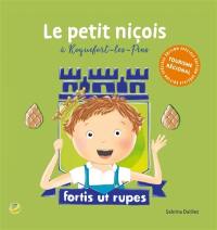Le petit Niçois à Roquefort-les-Pins : fortis ut rupes
