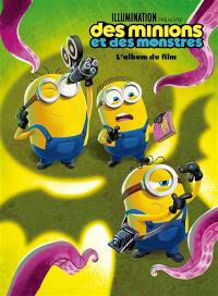 Des Minions et des monstres : l'album du film