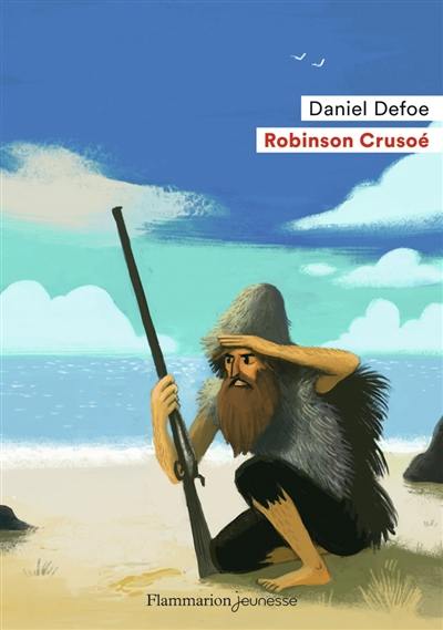 Robinson Crusoé Robinson Crusoé