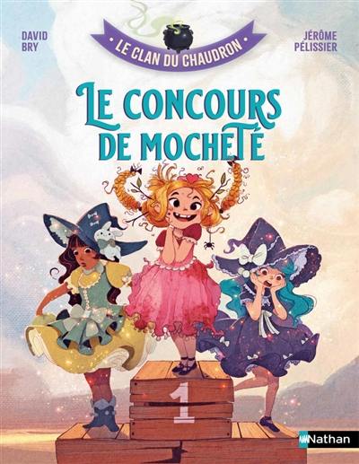 Le clan du chaudron. Le concours de mocheté Le clan du chaudron. Le concours de mocheté