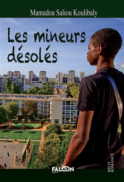 Les mineurs désolés Les mineurs désolés