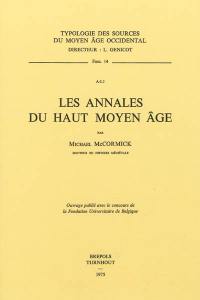Les annales du haut Moyen Age