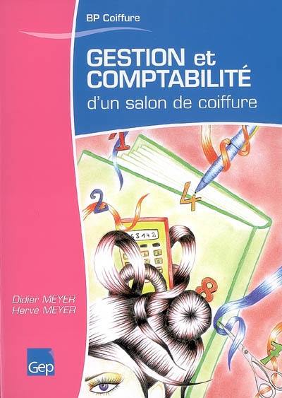 Gestion et comptabilité d'un salon de coiffure Gestion et comptabilité d'un salon de coiffure