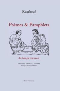 Poèmes et pamphlets du temps mauvais