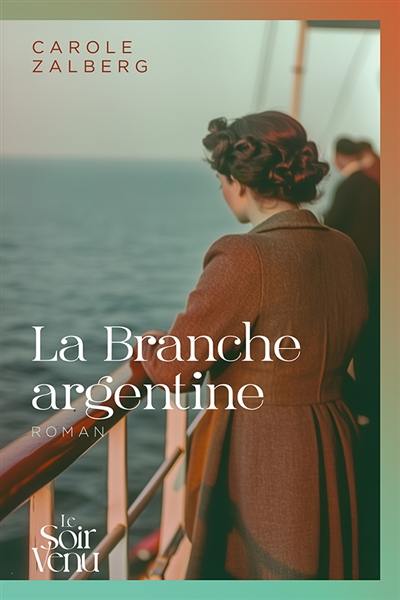 La branche argentine