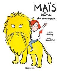 Maïs : reine des animaux Maïs : reine des animaux