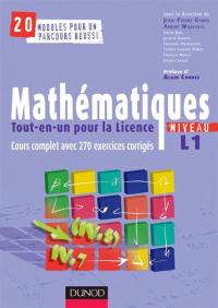 Mathématiques tout-en-un pour la licence : niveau L1 : cours et exercices corrigés Mathématiques tout-en-un pour la licence : niveau L1 : cours et exercices corrigés