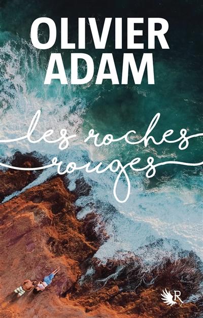Les Roches rouges Les Roches rouges