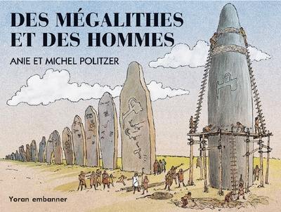 Des mégalithes et des hommes