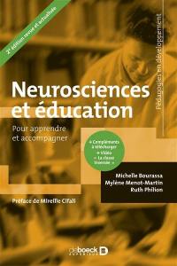 Neurosciences et éducation : pour apprendre et accompagner Neurosciences et éducation : pour apprendre et accompagner