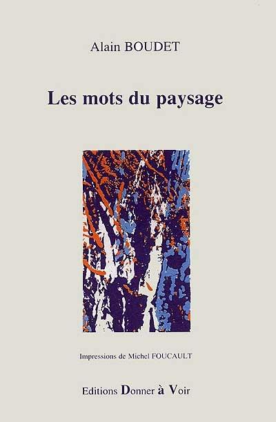 Les mots du paysage Les mots du paysage