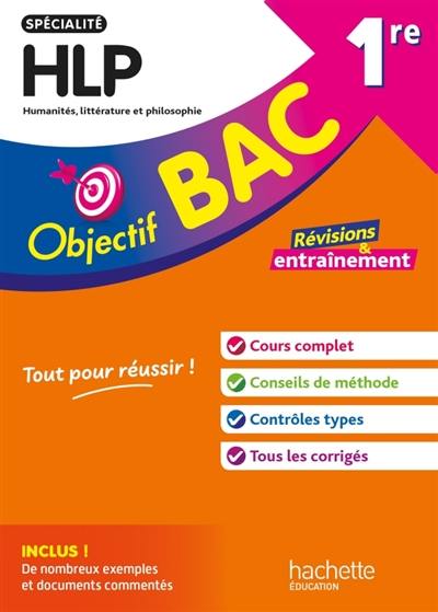 Spécialité HLP, humanités, littérature et philosophie 1re : révisions & entraînement