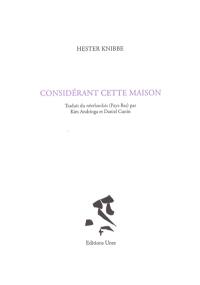 Considérant cette maison