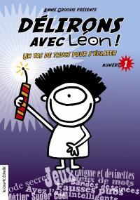 Un tas de trucs pour s'éclater