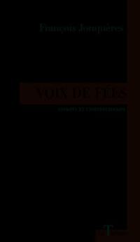 Voix de fées : chants et contrechamps Voix de fées : chants et contrechamps