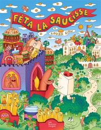 Feta la saucisse