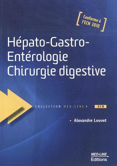 Hépato-gastro-entérologie, chirurgie digestive