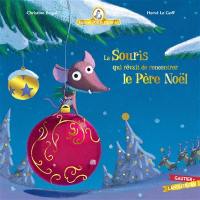 Mamie Poule raconte. Vol. 5. La souris qui rêvait de rencontrer le Père Noël