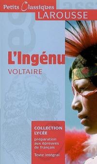 L'ingénu : conte philosophique ou roman