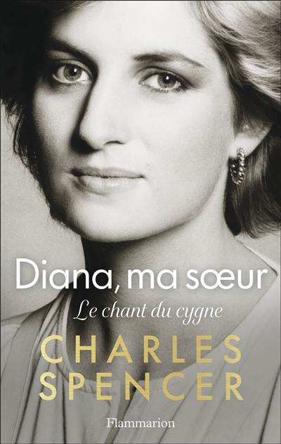Diana, ma soeur : le chant du cygne