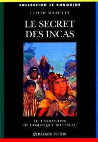 Le Secret des Incas