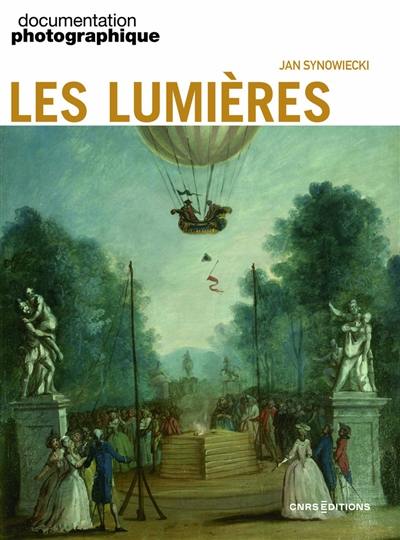 Documentation photographique (La). Les Lumières