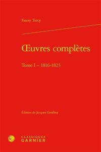 Oeuvres complètes. Vol. 1. 1816-1823