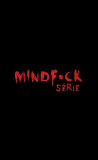 MS. Vol. 4. Mindf*ck série - Tome 4 : Tous les mensonges