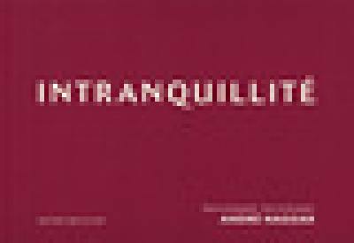 Intranquillité