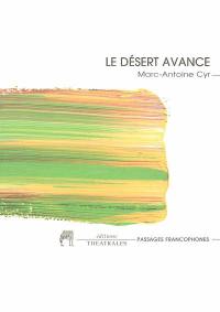 Le désert avance