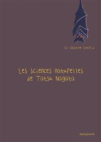Les sciences naturelles de Tatsu Nagata. La chauve-souris