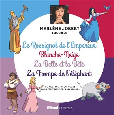 Le rossignol de l'empereur. Blanche-Neige. La Belle et la Bête Le rossignol de l'empereur. Blanche-Neige. La Belle et la Bête