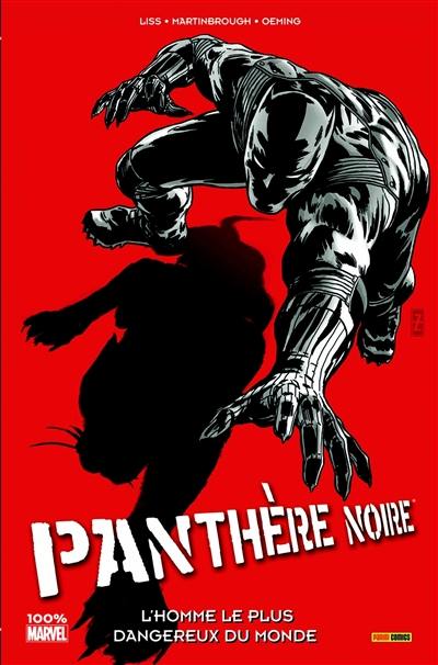 Panthère noire. Vol. 3. L'homme le plus dangereux du monde Panthère noire. Vol. 3. L'homme le plus dangereux du monde