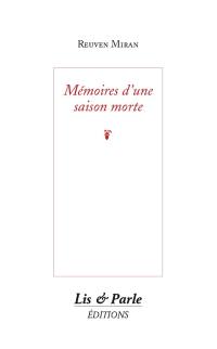 Mémoires d'une saison morte